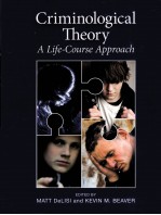 CRIMINOLOGICAL THEORY  A LIFE-COURSE APPROACH