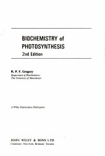 BIOCHEMISTRY OF PHOTOSYNTHESIS  2ND EDITION