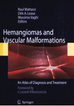 HEMANGIOMAS AND VASCULAR MALFORMATIONS AN ATLAS OF DIAGNOSIS AND TREATMENT