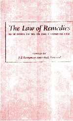 THE LAW OF REMEDIES NEW DIRECTIONS IN THE COMMON LAW