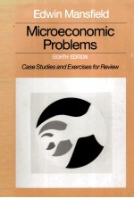 Microeconomic problems case studies and exercises for review eighth edition