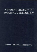 CURRENT THERAPY IN SURGICAL GYNECOLOGY