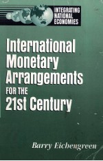 International monetary arrangements for the 21st century