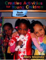 CREATIVE ACTIVITIES FOR YOUNG CHILDREN  TENTH EDITION