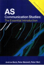 AS COMMUNICATION STUDIES:THE ESSENTIAL INTRODUCTION SECOND EDITION