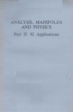 ANALYSIS MANIFOLDS AND PHYSICS PART 2:92 APPLICATIONS