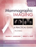 MAMMOGRAPHIC IMAGING:A PRACTICAL GUIDE THIRD EDITION