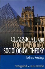 Classical and contemporary sociological theory