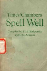 TimesChambers Spell Well