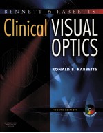 BENNETT & RABBETTS'CLINICAL VISUAL OPTICS FOURTH EDITION