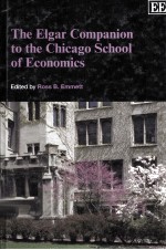 The Elgar Companion to the Chicago School of Economics