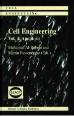 CELL ENGINEERING VOL.4:APOPTOSIS MOHAMED A1-RUBEAI AND MARTIN FUSSENEGGER(EDS.)