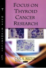 FOCUS ON THYROID CANCER RESEARCH