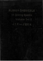 RUBBER CHEMICALS IR Grating Spectra Volume 1-2