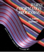 WORD/INFORMATION PROCESSING:A SYSTEM APPROACH