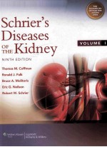 SCHRIER'S DISEASES OF THE KIDNER VOLUME 1