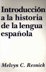 Introduccion a la historia de la lengua espanola