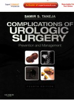 SAMIR S.TANEJA COMPLICATIONS OF UROLOGIC SURGERY PREVENTION AND MANAGEMENT FOURTH EDITION