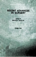 RECENT ADVANCES IN SURGERY