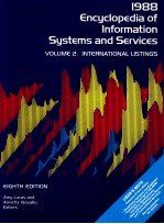 1988 ENCYCLOPEDIA OF INFORMATION SYSTEMS AND SERVICES  VOLUME 2:INTERNATIONAL LISTINGS  EIGHTH EDITI