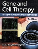 GENE AND CELL THERAPY  THERAPEUTIC MECHANISMS AND STRATEGIES THIRD EDITION