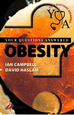 OBESITY YOUR QUESTIONS ANSWERED