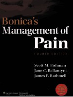 BONICA'S MANAGEMENT OF PAIN FOURTH EDITION