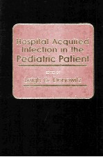 Hospital Acquired Infection in the Pediatric Patient