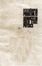 FESTKORPER PROBLEME XIII ADVANCES IN SOLID STATE PHYSICS