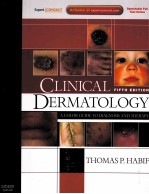 CLINICAL DERMATOLOGY FIFTH EDITION