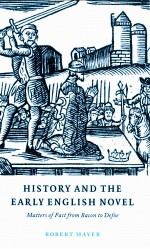 HISTORY AND THE EARLY ENGLISH NOVEL