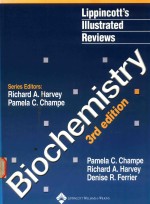 Lippincott's lllustrted Reviews Biochemistry Third Edition