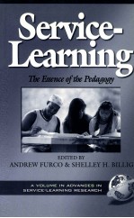 Service-Learning:The Essence of the Pedagogy