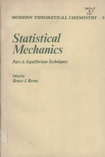 Statistical Mechanics Part A: Equilibrium Techniques