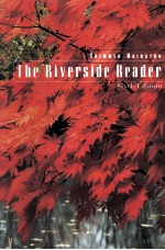 THE RIVERSIDE READER  SIXTH EDITION