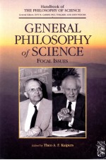 General Philosophy of Science:Focal Issues