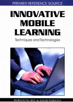 INNOVATIVE MOBILE LEARNING:TECHNIQUES AND TECHNOLOGIES