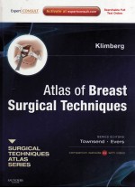 ATLAS OF BREAST SURGICAL TECHNIQUES A VOLUME IN THE SURGICAL TECHNIQUES ATLAS SERIES