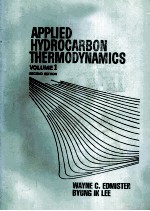 APPLIED HYDROCARBON THERMODYNAMICS VOLUME 1 SECOND EDITION