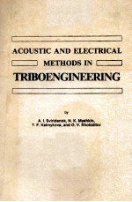 ACOUSTIC AND ELECTRICAL METHODS IN TRIBOENGINEERING