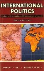 International politics Enduring Concepts and Concepts and Contemporary Issues Eighth Edition