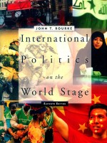 International politics on the world stage Eleventh Edition