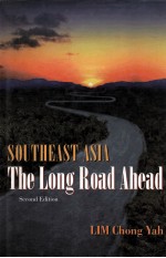 Southeast Asia the long road ahead second edition