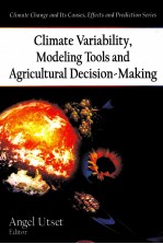 Climate variability modeling tools and agricultural decision-making