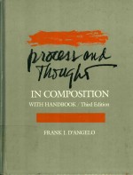 Process and thought in composition With Handbook Third Edition