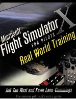 MICROSOFT FLIGHT SIMULATOR X FOR PILOTS：REAL-WORLD TRAINING