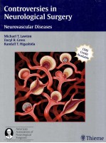 CONTROVERSIES IN NEUROLOGICAL SURGERY  NEUROVASCULAR DISEASES