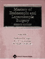 MASTERY OF ENDOSCOPIC AND LAPAROSCOPIC SURGERY SECOND EDITION