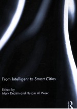 From Intelligent to Smart Cities