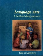 LANGUAGE ARTS：A PROBLEM SOLVING APPROACH